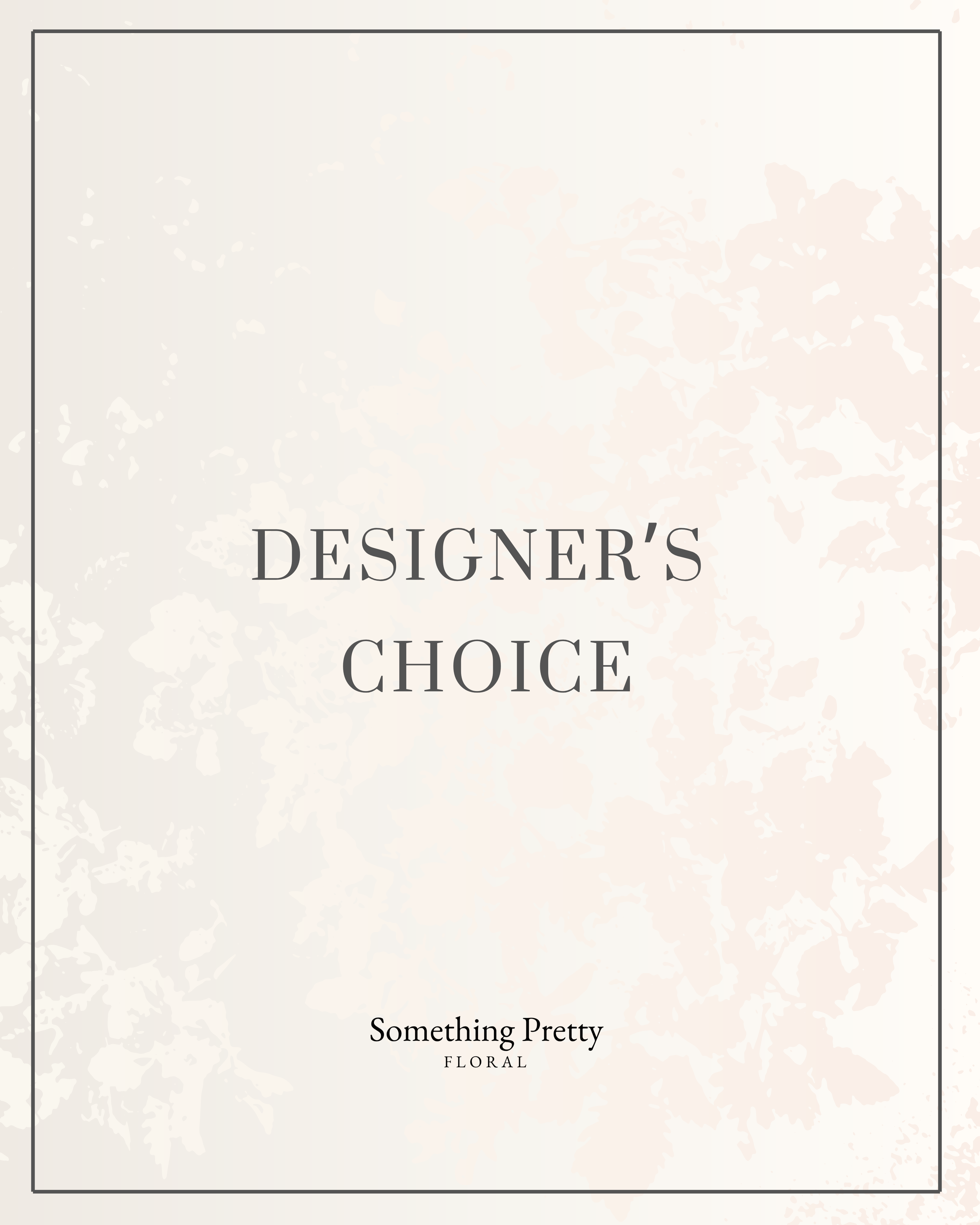 Designer's Choice