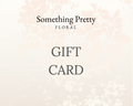 Something Pretty Gift Card